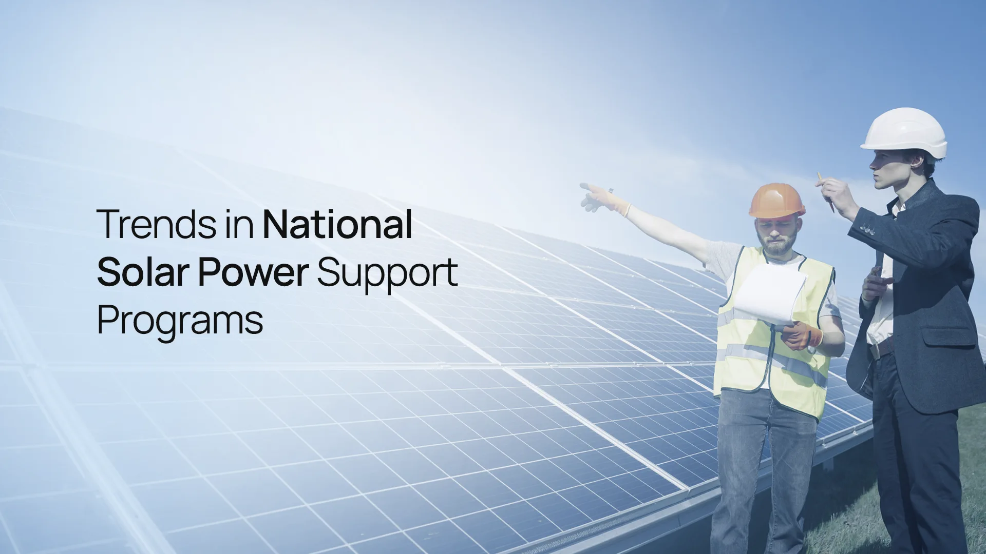 Trends in National Solar Power Support Programs